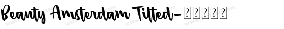 Beauty Amsterdam Tilted字体转换